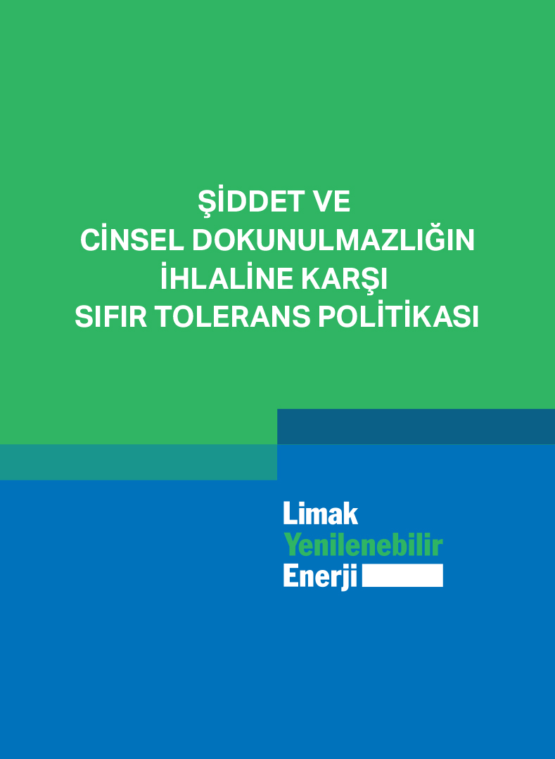 Şiddet ve Cinsel Dokunulmazlığın İhlaline Karşı Sıfır Tolerans Politikası